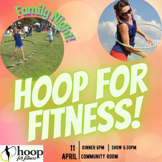 Family Night presents Hoop for Fitness